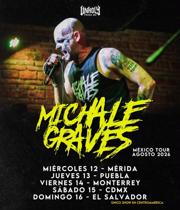 Michale Graves, Mexico 2026 tour dates